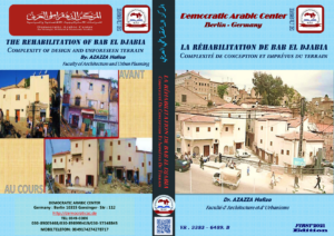 La réhabilitation de Bab El Djabia Complexité de conception et imprévus du terrain